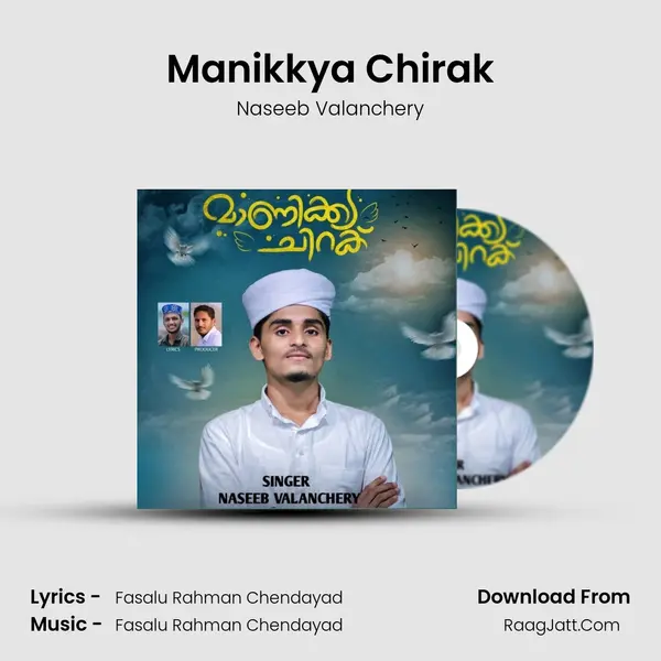 Manikkya Chirak MP3 Song by Naseeb Valanchery Cover