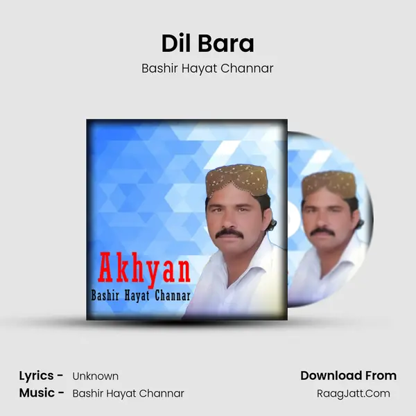 Dil Bara MP3 Song by Bashir Hayat Channar Cover
