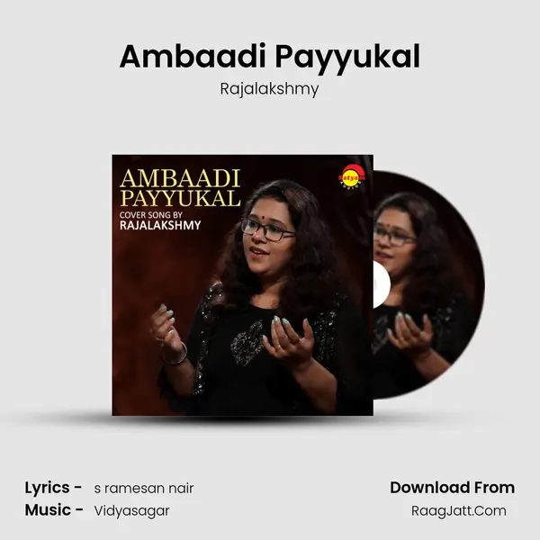 Ambaadi Payyukal MP3 Song by Rajalakshmy Cover