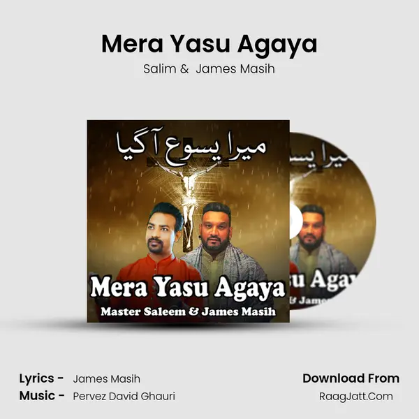 Mera Yasu Agaya mp3 song