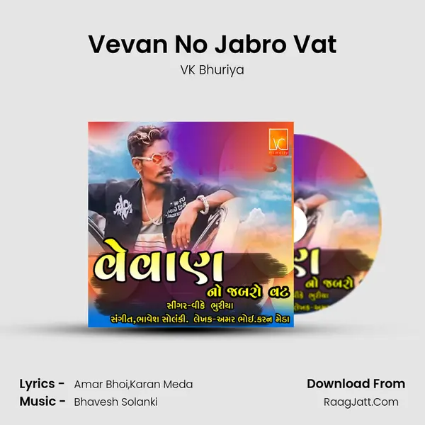 Vevan No Jabro Vat - VK Bhuriya