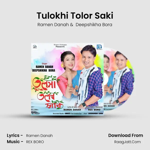 Tulokhi Tolor Saki - Ramen Danah
