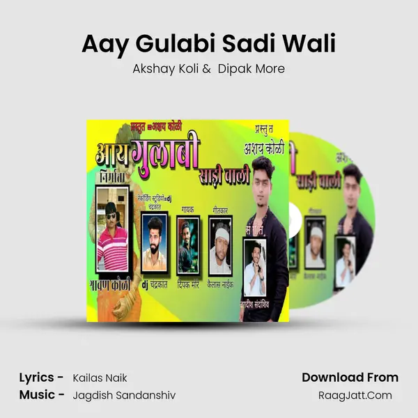 Aay Gulabi Sadi Wali MP3 Song by Akshay Koli Cover