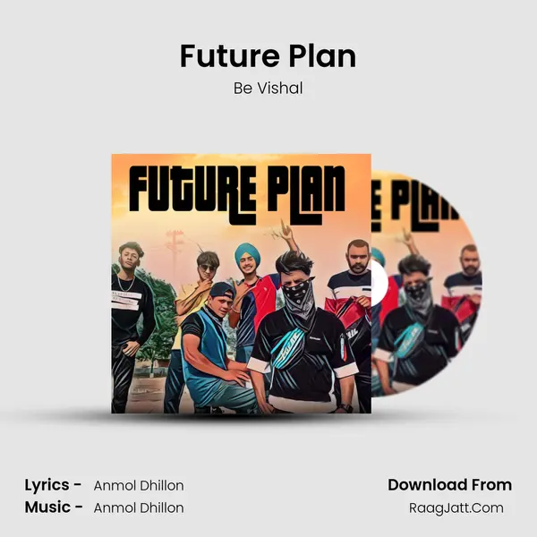 Future Plan MP3 Song by Be Vishal Cover