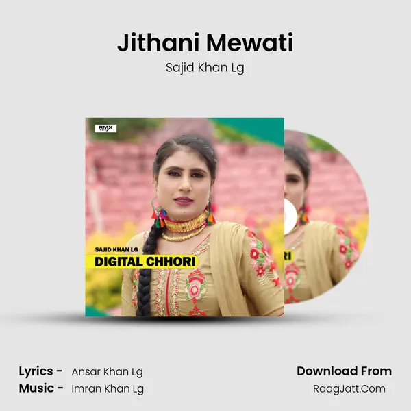 Jithani Mewati mp3 song
