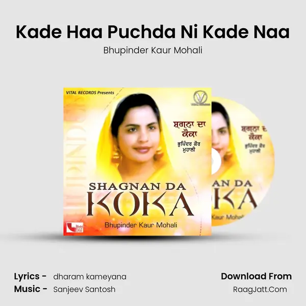 Kade Haa Puchda Ni Kade Naa MP3 Song by Bhupinder Kaur Mohali Cover