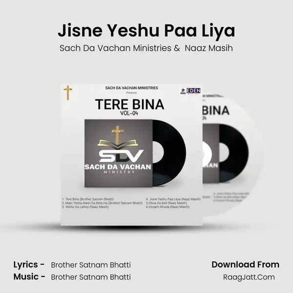 Jisne Yeshu Paa Liya MP3 Song by Sach Da Vachan Ministries Cover