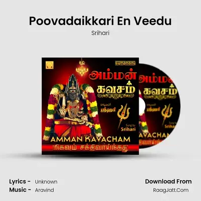 Poovadaikkari En Veedu MP3 Song by Srihari Cover