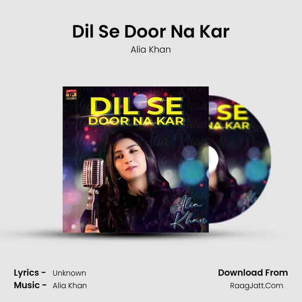 Dil Se Door Na Kar mp3 song