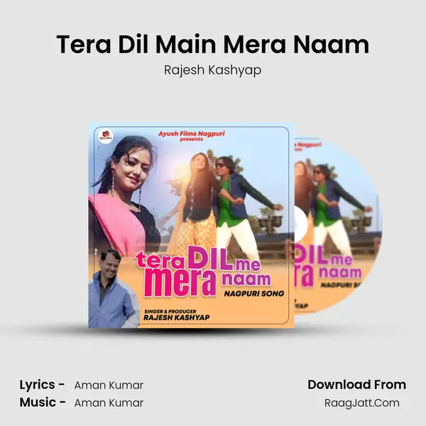 Tera Dil Main Mera Naam MP3 Song by Rajesh Kashyap Cover