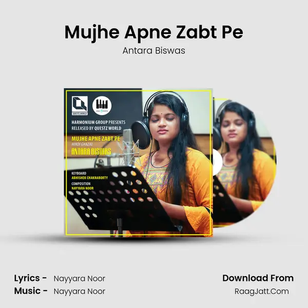 Mujhe Apne Zabt Pe mp3 song