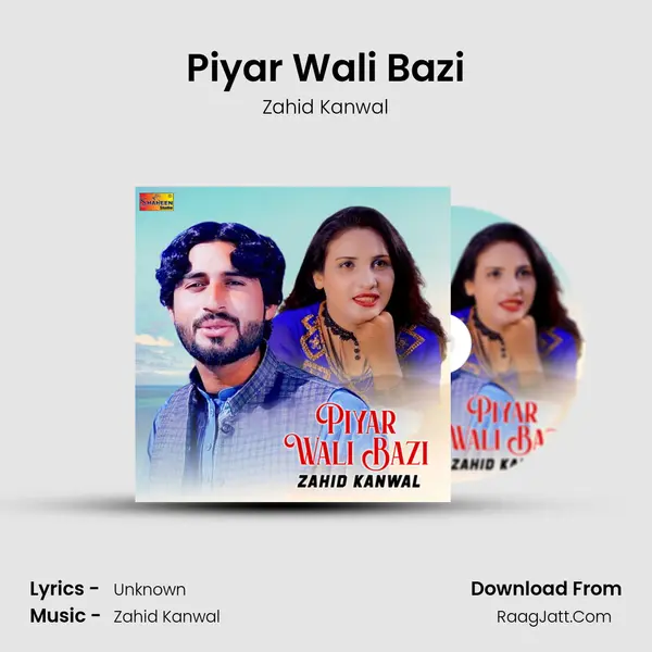 Piyar Wali Bazi MP3 Song by Zahid Kanwal Cover