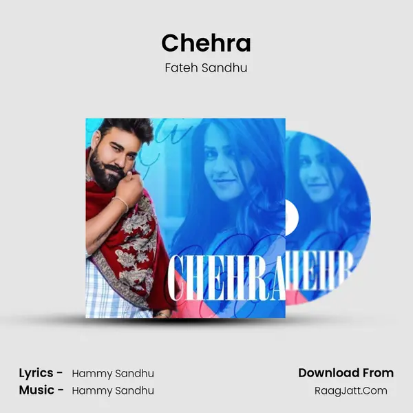 Chehra MP3 Song by Fateh Sandhu Cover