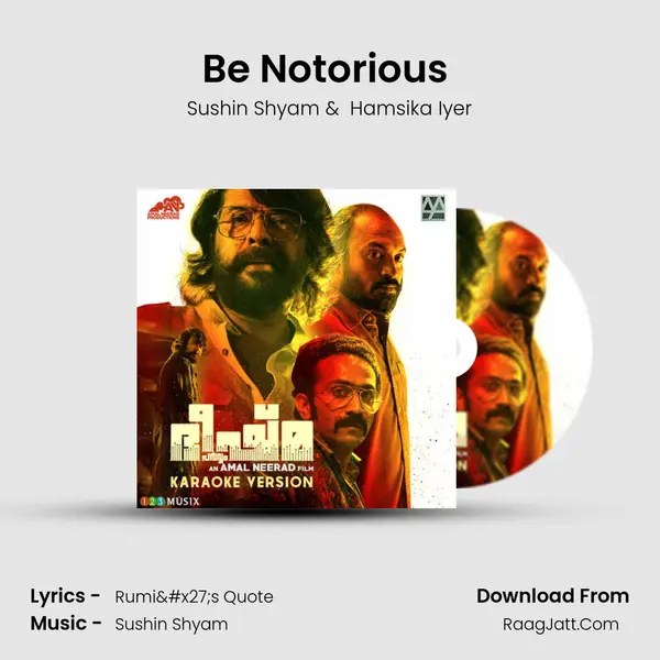 Be Notorious (Karaoke Version) MP3 Song by Sushin Shyam Cover