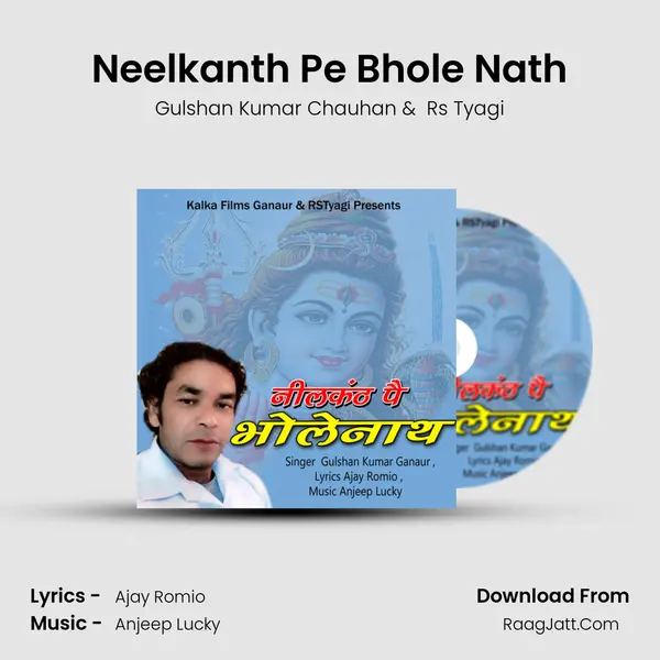 Neelkanth Pe Bhole Nath MP3 Song by Gulshan Kumar Chauhan Cover