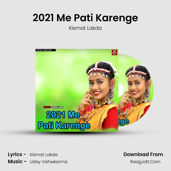 2021 Me Pati Karenge MP3 Song by Kismat Lakda Cover