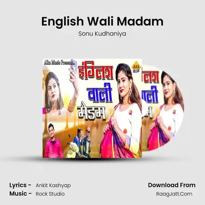 English Wali Madam MP3 Song by Sonu Kudhaniya Cover