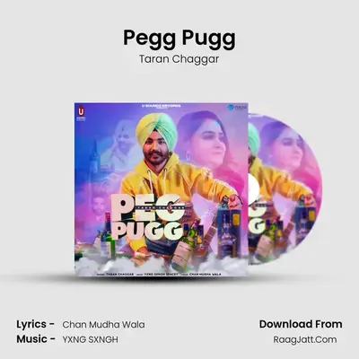 Pegg Pugg MP3 Song by Taran Chaggar Cover