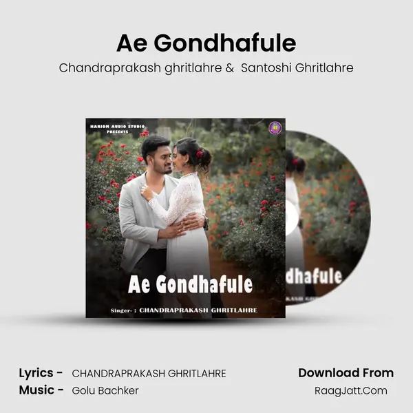 Ae Gondhafule MP3 Song by Chandraprakash ghritlahre Cover