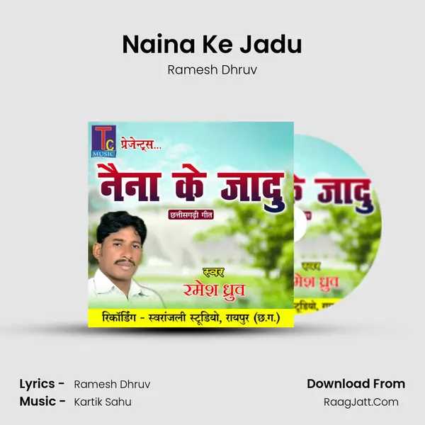 Naina Ke Jadu MP3 Song by Ramesh Dhruv Cover