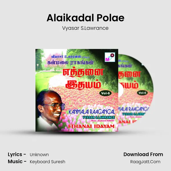 Alaikadal Polae MP3 Song by Vyasar S.Lawrance Cover