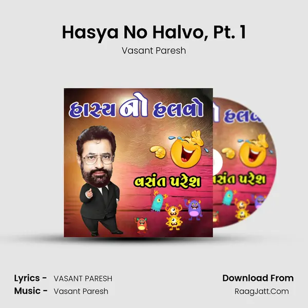 Hasya No Halvo, Pt. 1 MP3 Song by Vasant Paresh Cover