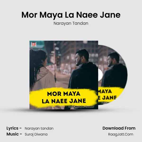 Mor Maya La Naee Jane MP3 Song by Narayan Tandan Cover