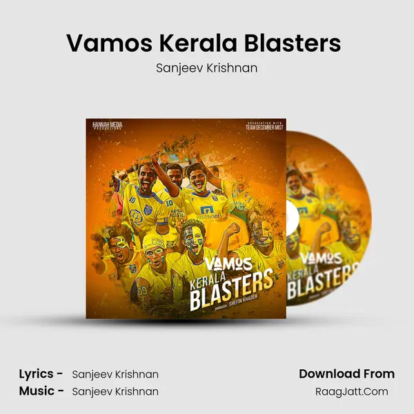 Vamos Kerala Blasters (Karaoke Version) MP3 Song by Sanjeev Krishnan Cover