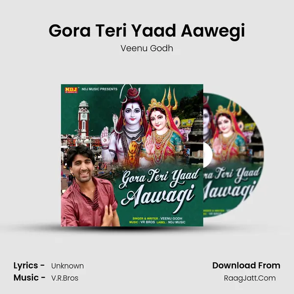 Gora Teri Yaad Aawegi - Veenu Godh