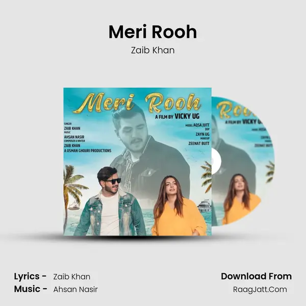 Meri Rooh - Zaib Khan