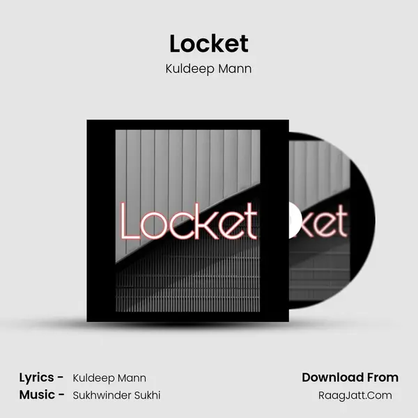 Locket - Kuldeep Mann