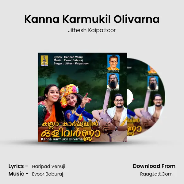 Kanna Karmukil Olivarna - Jithesh Kaipattoor