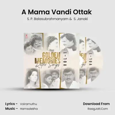 A Mama Vandi Ottak (From "Paruva Ragam") Cover