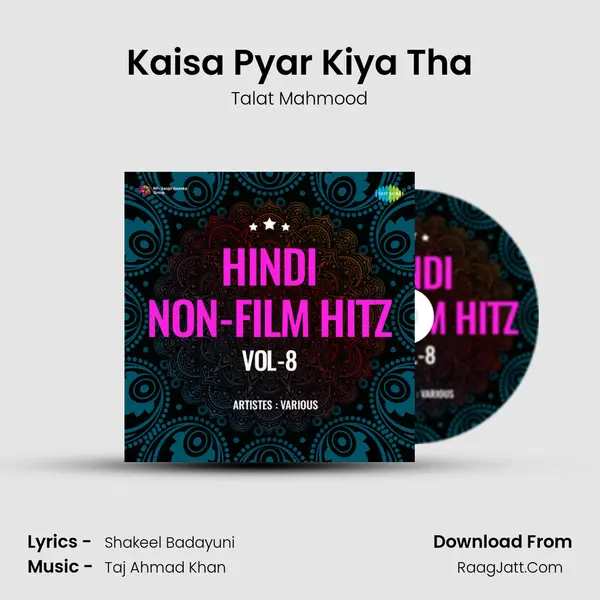 Kaisa Pyar Kiya Tha mp3 song
