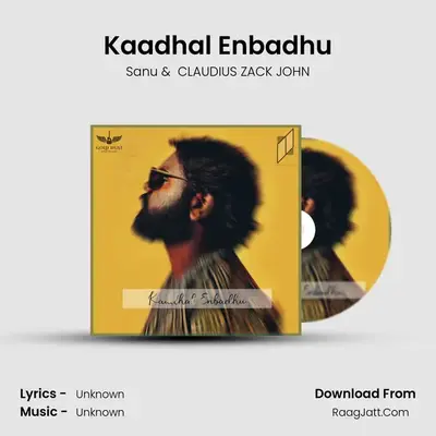 Kaadhal Enbadhu mp3 song
