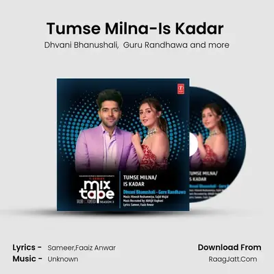 Tumse Milna-Is Kadar (From "T-Series Mixtape Rewind Season 3") Cover