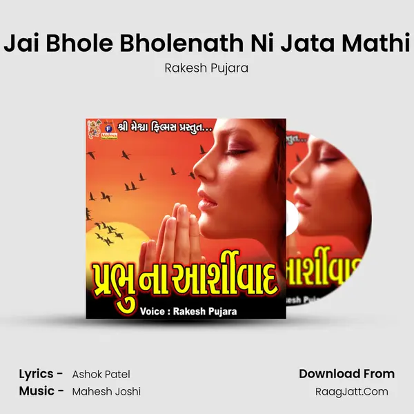 Jai Bhole Bholenath Ni Jata Mathi MP3 Song by Rakesh Pujara Cover