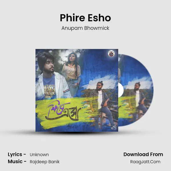 Phire Esho mp3 song