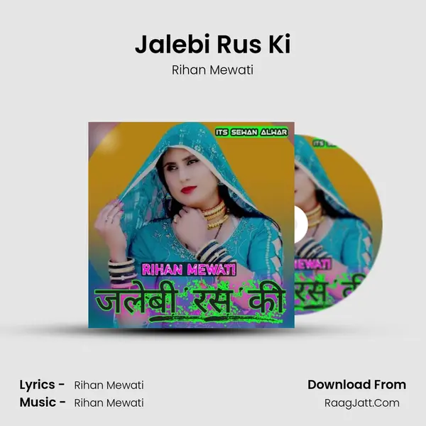 Jalebi Rus Ki - Rihan Mewati