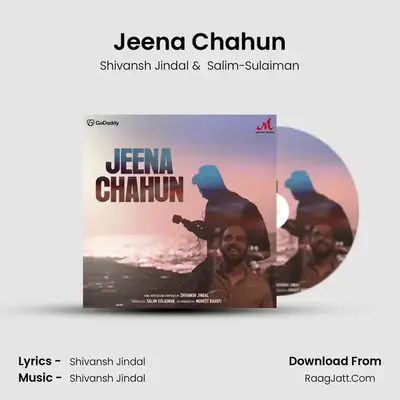 Jeena Chahun MP3 Song by Shivansh Jindal Cover