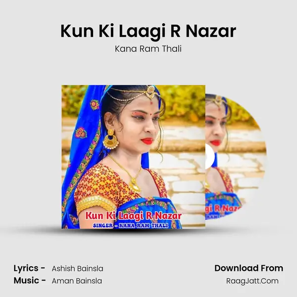 Kun Ki Laagi R Nazar mp3 song