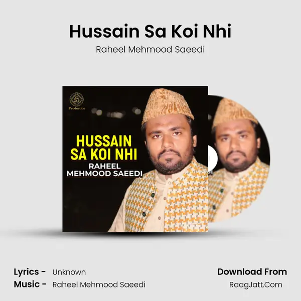 Hussain Sa Koi Nhi - Single - Raheel Mehmood Saeedi