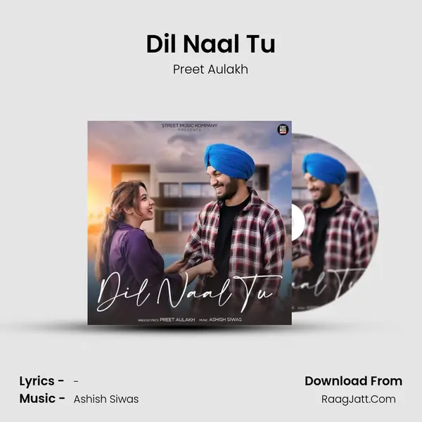 Dil Naal Tu mp3 song