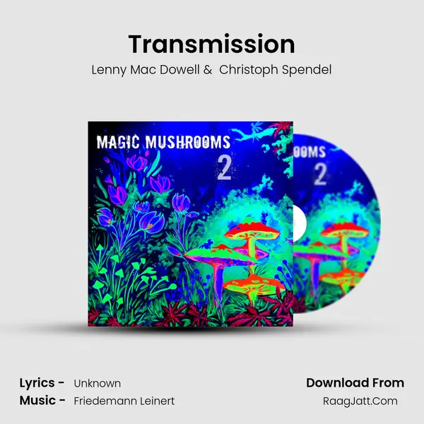 Transmission MP3 Song by Lenny Mac Dowell Cover