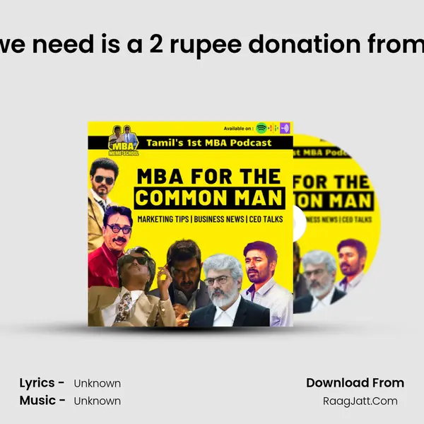 â€ C2E105 - All we need is a 2 rupee donation from you | Note Panra MP3 Song by  Cover