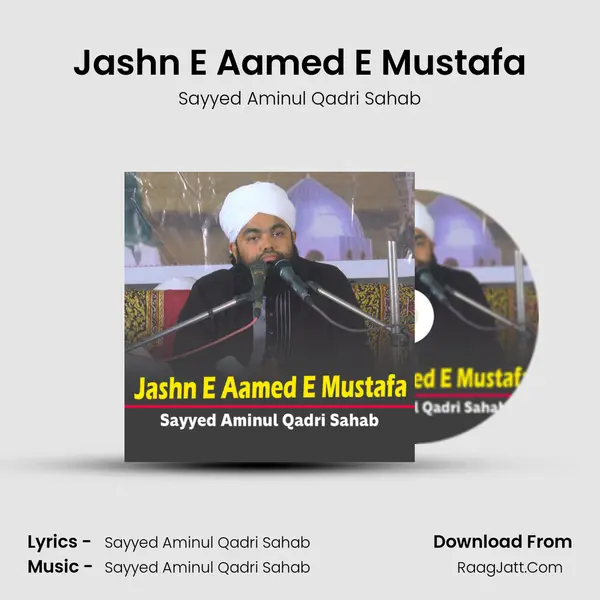 Jashn E Aamed E Mustafa mp3 song