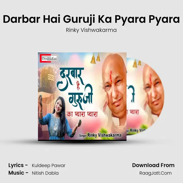 Darbar Hai Guruji Ka Pyara Pyara mp3 song