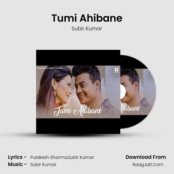 Tumi Ahibane MP3 Song by Subir Kumar Cover