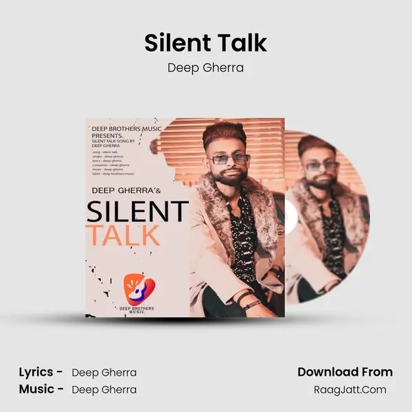 Silent Talk mp3 song