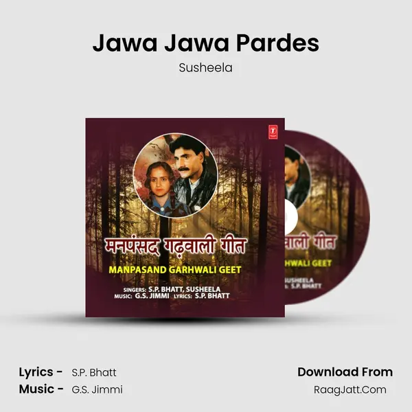 Jawa Jawa Pardes mp3 song